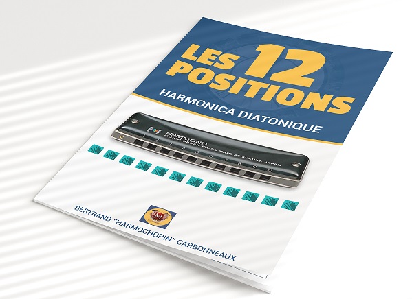 Les 12 Positions de l'Harmonica - le livret